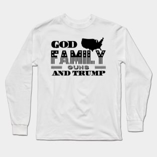 Mens God Family Guns And Trump Christian Patriots Long Sleeve T-Shirt